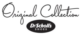 ORIGINAL COLLECTION DR. SCHOLL'S SHOES