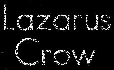 LAZARUS CROW