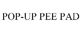 POP-UP PEE PAD
