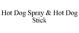 HOT DOG SPRAY & HOT DOG STICK