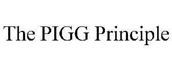 THE PIGG PRINCIPLE