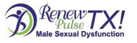 RENEW PULSE TX! MALE SEXUAL DYSFUNCTION