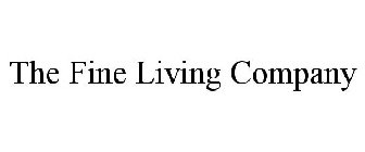 THE FINE LIVING COMPANY