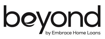 BEYOND BY EMBRACE HOME LOANS