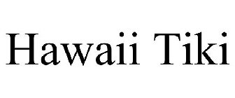 HAWAII TIKI