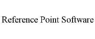 REFERENCE POINT SOFTWARE
