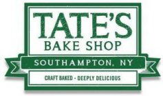 TATE'S BAKE SHOP SOUTHAMPTON, NY CRAFT BAKED DEEPLY DELICIOUS