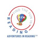 FIND THE FUN IN READING ADVENTURES IN READING AIR