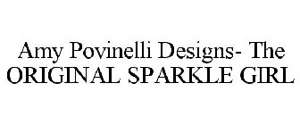AMY POVINELLI DESIGNS- THE ORIGINAL SPARKLE GIRL