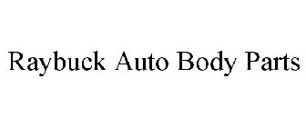 RAYBUCK AUTO BODY PARTS