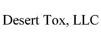 DESERT TOX, LLC