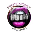 PRETTY MONEY RECORDS