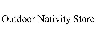 OUTDOOR NATIVITY STORE