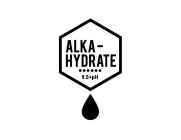 ALKA- HYDRATE 9.5+PH