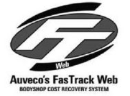 FT WEB AUVECO'S FASTRACK WEB BODYSHOP COST RECOVERY SYSTEM