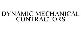 DYNAMIC MECHANICAL CONTRACTORS