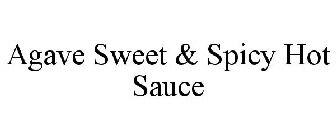 AGAVE SWEET & SPICY HOT SAUCE