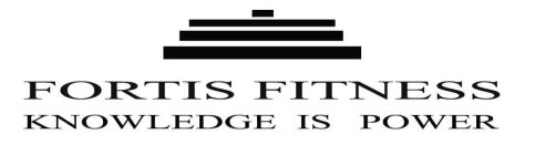 FORTIS FITNESS KNOWLEDGE IS POWER
