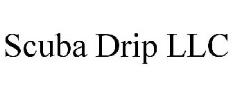 SCUBA DRIP LLC