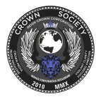 CROWN SOCIETY REIGHT CROWN CORPORATION CROWN MEDIA REIGN MAGAZINE NOVUS FORTUNATUS SECLORUM VIGILANT CLARITY FOCUSED AMBITION 2010 MMX