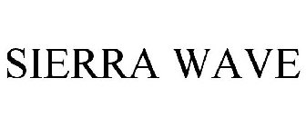 SIERRA WAVE