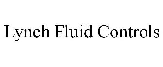 LYNCH FLUID CONTROLS