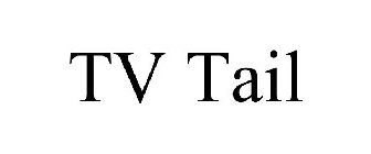 TV TAIL