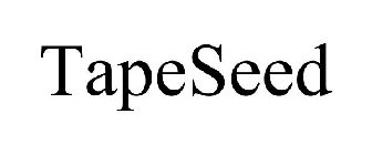 TAPESEED