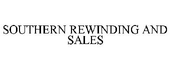SOUTHERN REWINDING AND SALES