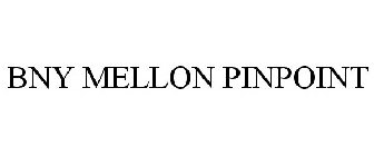 BNY MELLON PINPOINT