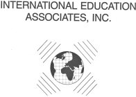 INTERNATIONAL EDUCATION ASSOCIATES