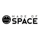 MADE OF SPACE