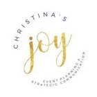 CHRISTINA'S JOY EVENT PLANNING AND STRATEGIC COMMUNICATION