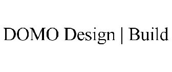 DOMO DESIGN | BUILD