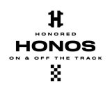 H HONORED HONOS ON & OFF THE TRACK