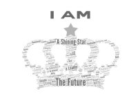 I AM A SHINING STAR THE FUTURE