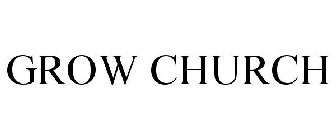 GROW CHURCH