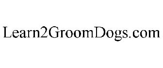 LEARN2GROOMDOGS.COM