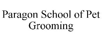 PARAGON SCHOOL OF PET GROOMING