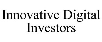 INNOVATIVE DIGITAL INVESTORS