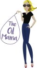 THE OIL MAMA