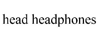 HEAD HEADPHONES