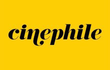 CINEPHILE