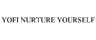 YOFI NURTURE YOURSELF