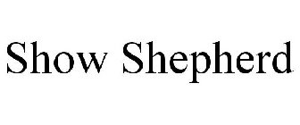 SHOW SHEPHERD