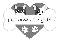 PET PAWS DELIGHTS