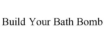 BUILD YOUR BATH BOMB