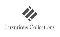 LUXURIOUS COLLECTIONS