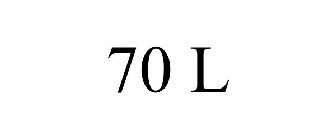 70 L