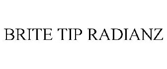 BRITE TIP RADIANZ